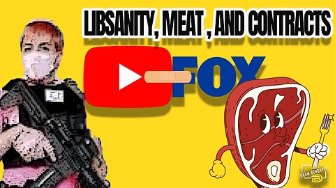 Libsanity Over Guns and Gender, YouTube and Fox Put Bandaid on Dispute, and Meat Myths Busted!