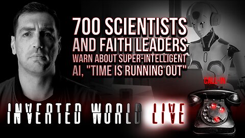 700 Scientists and Faith Leaders Warn About Super-Intelligent AI, "Time is Running Out" | Ep. 130