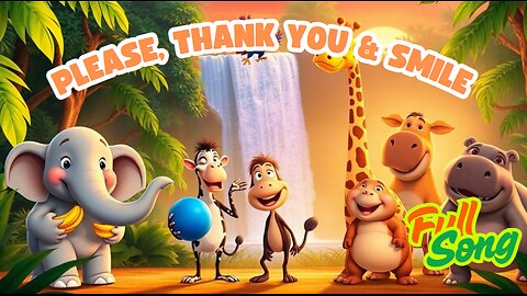Please, Thank You & Smile 😊🧼 | Fun Manners Song for Kids About Kindness & Politeness