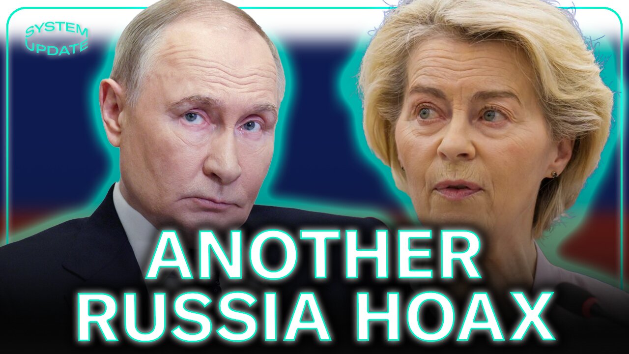 EU Officials Push Another RUSSIA HOAX