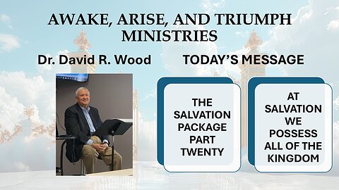 THE SALVATION PACKAGE - PART TWENTY