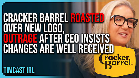 Cracker Barrel Roasted Over New Logo, Outrage After CEO Insists Changes Are Well Received