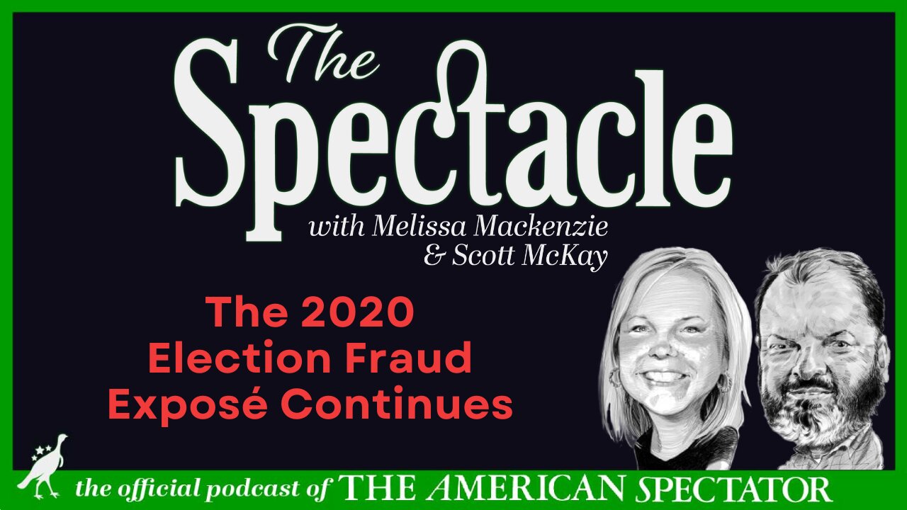 The 2020 Election Fraud Exposé Continues