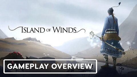 Island of Winds - Official Gameplay Overview