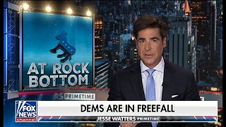 Watters: The Democrat Brand Is Toxic