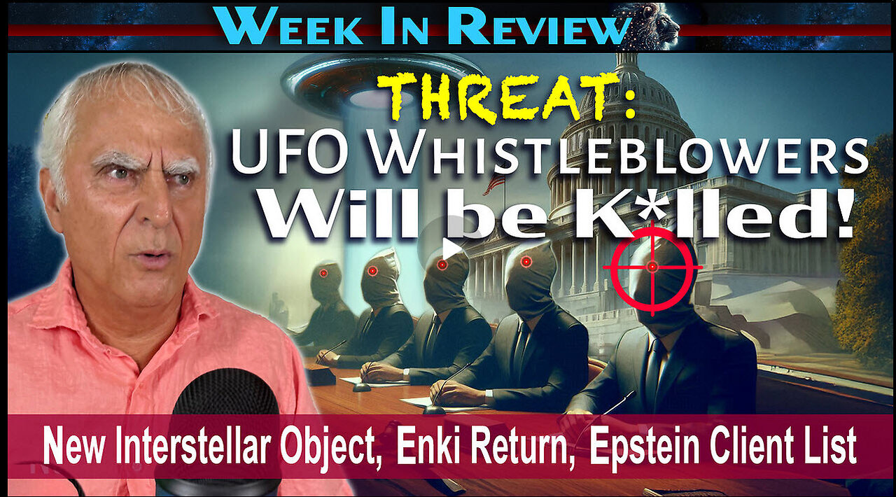 UFO Whistleblowers Will Be Killed, New Interstellar Object, Enki Return, Epstein Client List