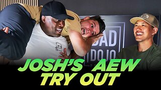EP33: JOSH MAKING HIS AEW DEBUT?!
