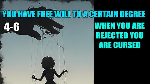 Do You Have Free Will According To The Bible, Yes And No, Did Pharaoh, Do False Prophets? 4-6