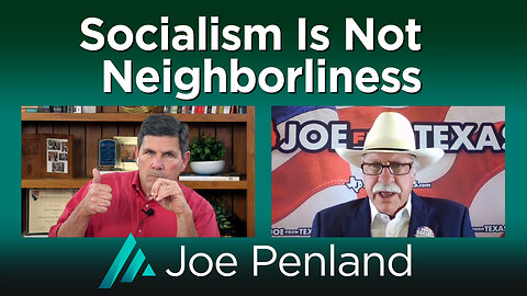 Socialism Is Not Neighborliness: Joe Penland AMS TV 509