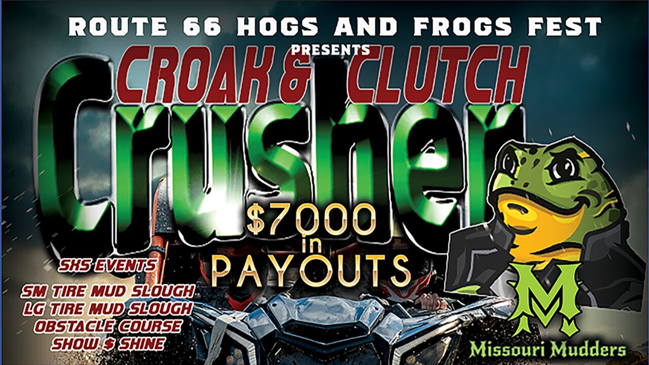 Croak & Clutch Crusher - A Route 66 Hogs and Frogs SXS Event