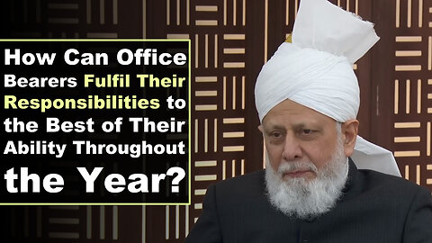 How Can Office Bearers Fulfil Their Responsibilities Throughout the Year?