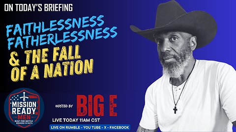 Faithlessness, Fatherlessness, And The Fall Of A Nation