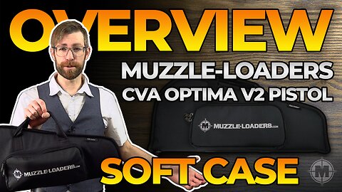 Muzzle-Loaders™ CVA Optima V2 Pistol Case Product Overview - Muzzle-Loaders.com
