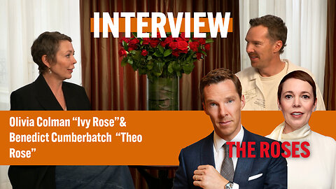 Olivia Colman & Benedict Cumberbatch Talk ‘The Roses’ | Ivy & Theo’s Twisted Love Story