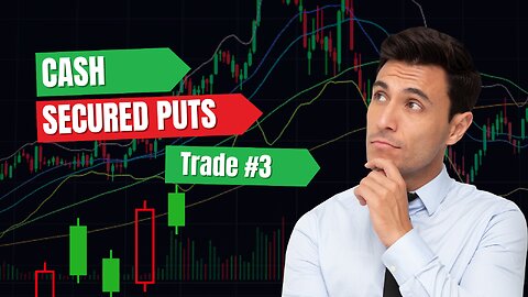 Cash Secured Puts 2025-01-17 Third Trade