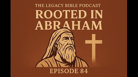 Rooted in Abraham: The Foundation of Our Faith