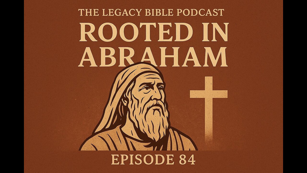 Rooted in Abraham: The Foundation of Our Faith