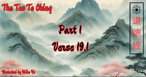 The Tao Te Ching - Lao Tse - Part 1.19.1