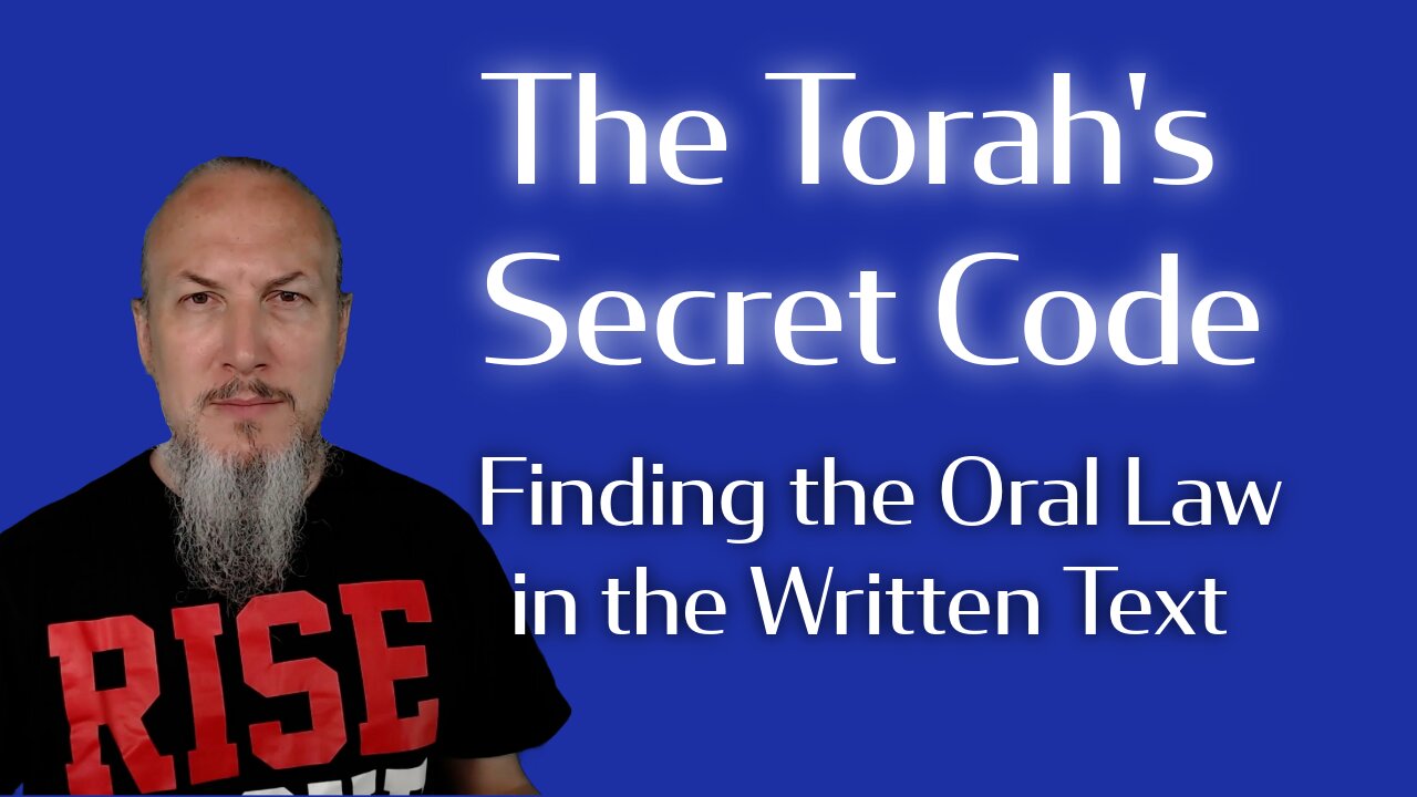 The Torah's Secret Code: Finding the Oral Law in the Written Text