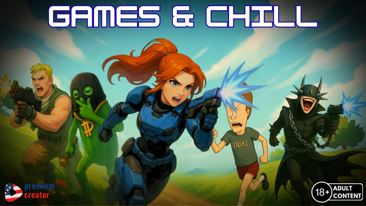 Games & Chill | Friday Late Night Edition