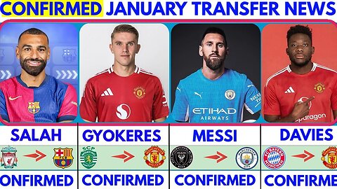 The Latest Confirmed TRANSFER News AND Rumours Transfers 2024 Salah GYOKERES DAVIES MESSI