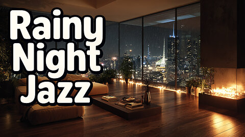 Jazz for People Who Romanticize Rainy Nights and City Lights ☔🌆