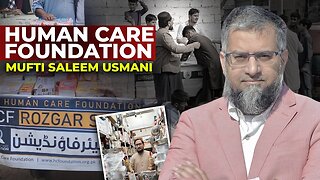 Human Care Foundation | بیومن کیئر فاؤنڈیشن | Zeeshan Usmani