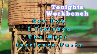 Final Steps On Building The Water Tower By Cambell Scale Models