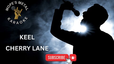 Keel - Cherry Lane Karaoke