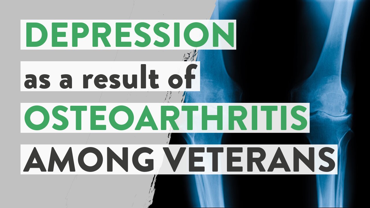 Depression as a result of osteoarthritis among Veterans