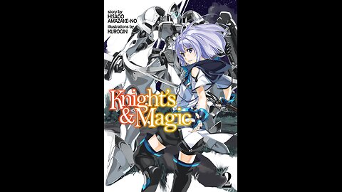 Knight's & Magic Volume 2