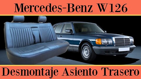 Mercedes Benz W126 - Cómo desmontar el asiento trasero tutorial (No eléctrico)