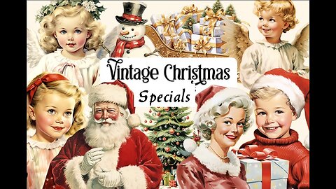Over 2 Hours of Forgotten Christmas Holiday Specials with Retro Classic X-Mas Commercials