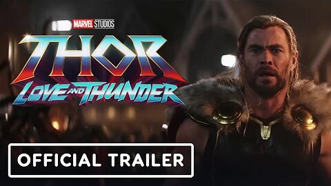 Marvel Studios' Thor - Love and Thunder - Official Trailer (2022) Chris Hem