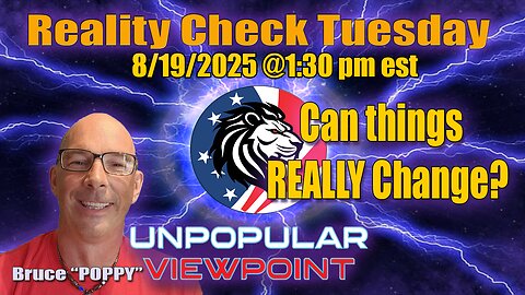 REALITYCheck Tuesday: Can things REALLY Change?