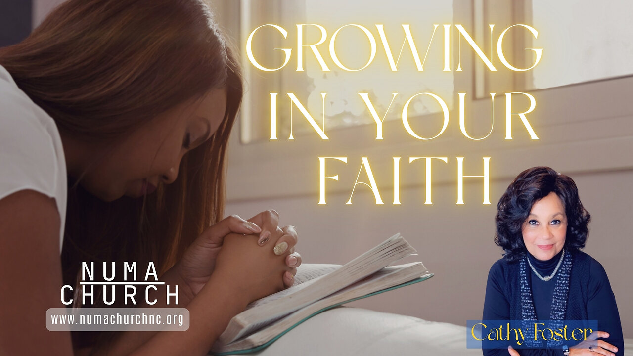 Growing in Your Faith by Cathy Foster