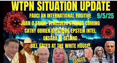 WTPN SITUATION UPDATE 9/5/25