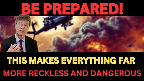Jeffrey Sachs: The US and Israel have just Made a Costly Mistake in lran | Be Prepared!