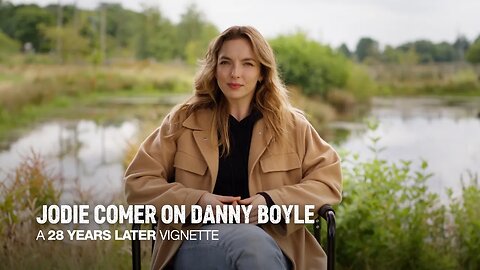 28 Years Later - Jodie Comer on Danny Boyle