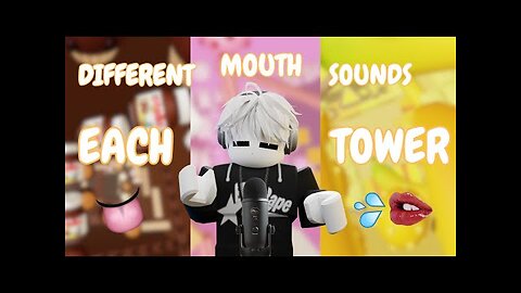 Roblox ASMR ~ choko tower 🍫mouth sounds 👄💦