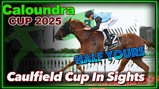 HALF YOURS Wins the 2025 Caloundra Cup