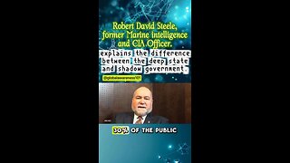 Robert David Steele explains the difference between the deep state and shadow government.