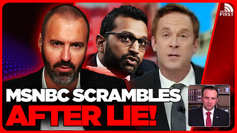 MSNBC Forced To CORRECT Huge LIE About Kash Patel