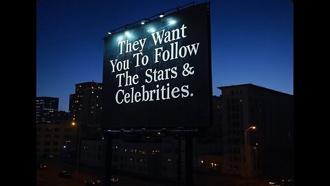 They Want You To Follow The Stars & Celebrities. 🎬✨