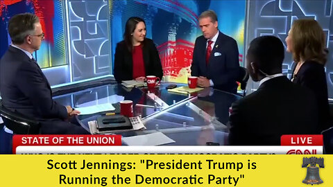 Scott Jennings: "President Trump is Running the Democratic Party"