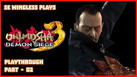 Onimusha 3: Demon Siege (PS2) Part - 02