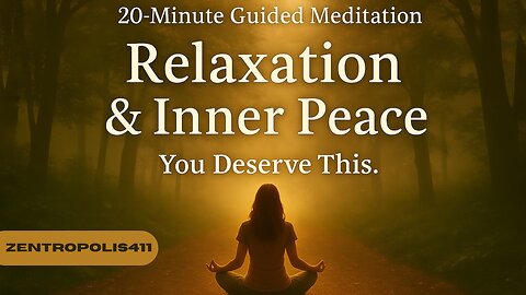 20 Minute Guided Meditation for Deep Relaxation & Inner Peace | You Deserve This