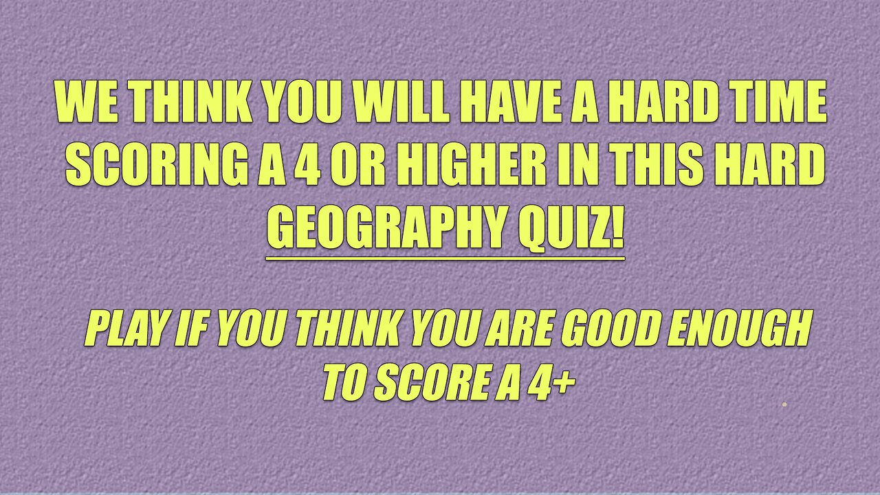 HARD Geography Quiz
