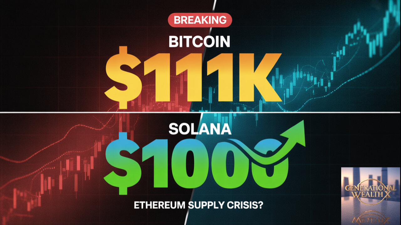Solana $1000 Bitcoin $111K Ethereum Supply Crisis ALERT