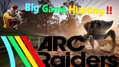 Wifey Wednesday :|: ARC Big Game Hunting